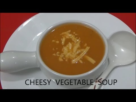 CHEESY VEGETABLE SOUP- RESTAURANT STYLE