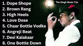 Yo Yo Honey Singh All Time Hit Songs Audio | Brown Rang Dope Shope Angreji Beat High Heels