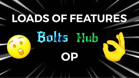 New BoltsHub OP script! Arsenal showcase