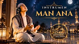 INSTRUMEN MAN ANA 30 MENIT NONSTOP PENGANTAR TIDUR
