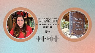 MISTAKES WERE MADE - 3 ATTEMPTS TO GET A DAS PASS FOR DISNEY WORLD