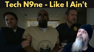 I AM BLOWN AWAY! - Metal Dude*Musician (REACTION) -Tech N9ne - "Like I Ain't" - Official Music Video