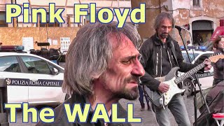 In The Flesh, The Wall, Pink Floyd lover guitar voice, Pantheon Rome Italy, Piazza Rotonda cover