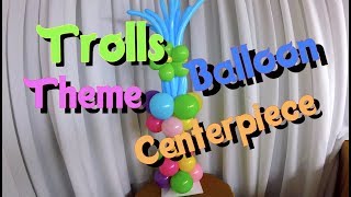 Trolls theme balloon centerpiece decoration.