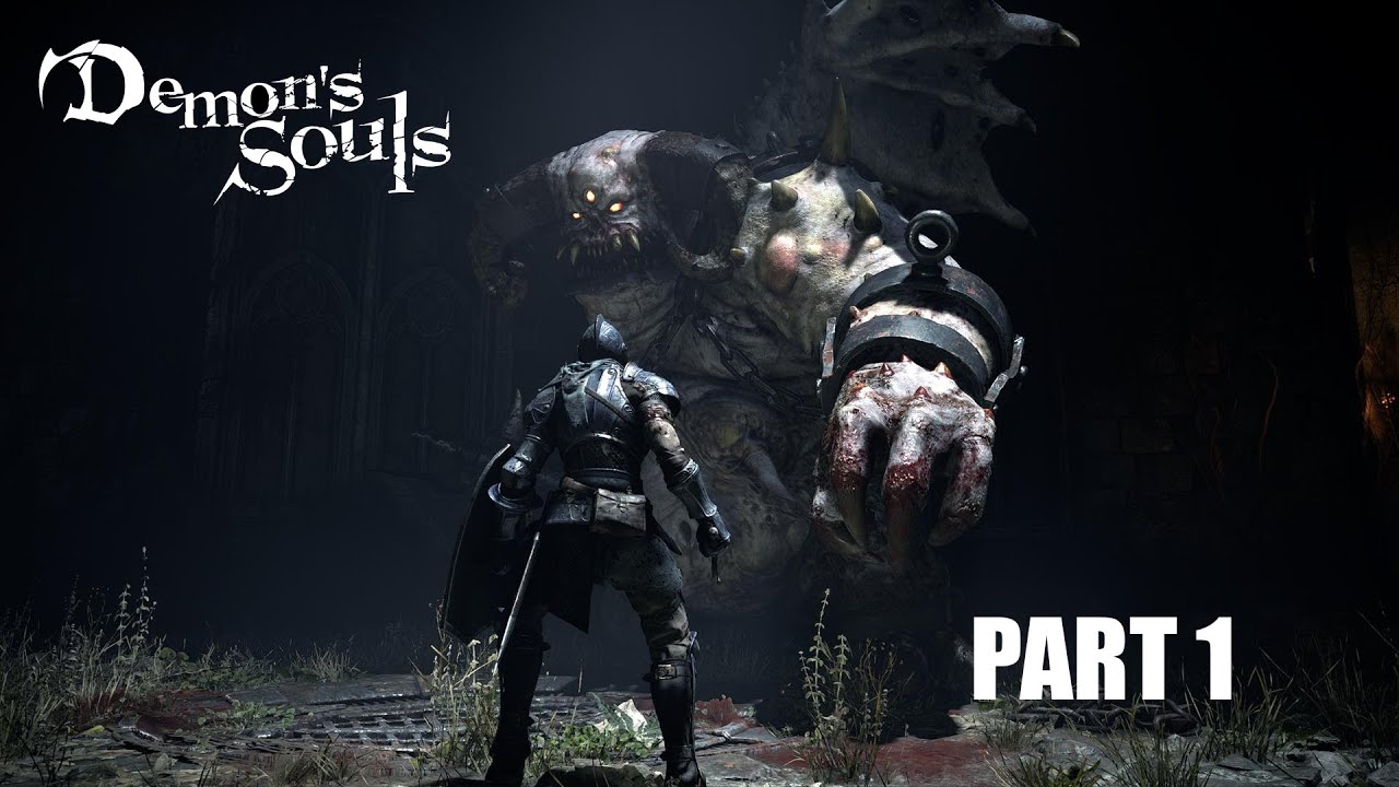 Demon's Souls Remake - Part 1: Gates of Boleteria (No Commentary)