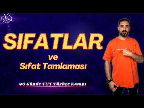 SIFAT (Ön Ad) ve Sıfat Tamlaması / 46 Günde TYT TÜRKÇE Kampı 2024 +PDF📕(11.Gün) I Deniz Hoca