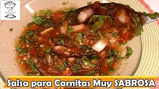 Salsa para Carnitas muy SABROSA