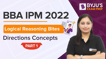 Direction & Distance Concepts | Logical Reasoning for BBA, IPMAT | Part 1 | Roohindeep Kaur