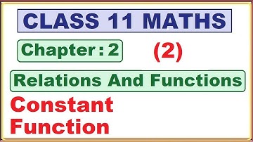 Ex.2.3 (Constant Function) Chapter:2 Relations and Functions | Ncert Maths Class 11 | Cbse