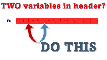 For Loop With Two Different Variables in Header?