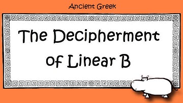Decipherment of Linear B: Michael Ventris, Alice Kober, Ancient Greek Script, Mycenae and Crete