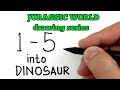 VERY EASY ! How to turn number 1-5 into DINOSAURS JURASSIC WORLD