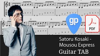 Satoru Kosaki - Mousou Express Guitar Tabs [TABS]