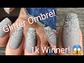 HOW TO: Glitter Ombre With Dip Powder! 1k Subscriber Giveaway Winner Announced!