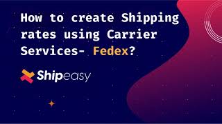 How to use FedEx Shipping Rates in Shopify | Shipping Rates Calculator App: Shipeasy screenshot 4