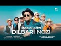 Rustam Azimi Dilbari Nozi Official Video Рустам Азими Дилбари нози 2023