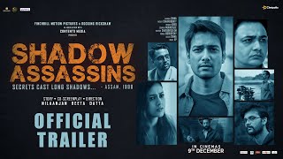 Shadow Assassins - Official Trailer | Anurag Sinha | Mishti Chakravarty | In Cinemas 9th Dec 2022 Image