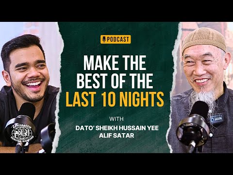 Make The Best Of The Last 10 Nights ft Alif Satar