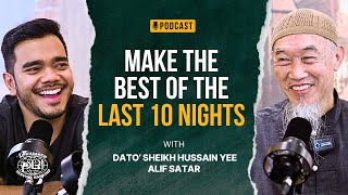 Make The Best Of The Last 10 Nights ft Alif Satar