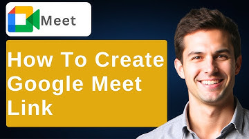 How To Create Google Meet Link! (Quick & Easy) [2025 Guide]