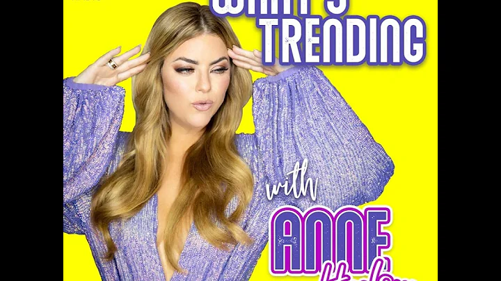 What's Trending With Anne Hudson - January 4th, 2023