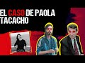 El inslito caso de paola tacacho expediente argentinaperfil criminal podcast