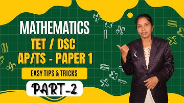AP/TS - TET/DSC - PAPER 1 PART-2 || IMPORTANT QUESTIONS || Best Tips & Tricks  - BY DMATHS DEEPIKA