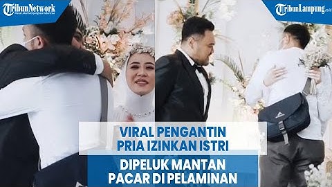 Viral Pengantin Pria Izinkan Istri Dipeluk Mantan Pacar di Pelaminan