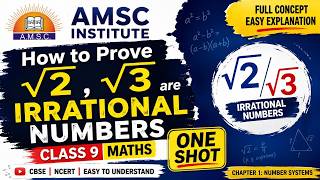 How to Prove √2, √3 are Irrational Numbers | Class 9 Maths One Shot