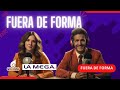 #FueraDeForma Con La Vero Gómez y Humberto Turinese | Lunes 20.may.2024