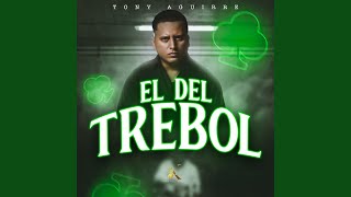 Video-Miniaturansicht von „Tony Aguirre - El Del Trebol“