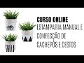 CURSO ONLINE - Aprenda a ESTAMPAR e COSTURAR.  Comece um novo negócio!