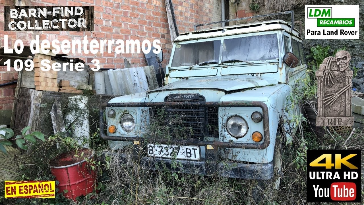 Desenterramos un Land Rover 109 3 Puertas de 1976 | Land Rover Santana Serie 3| Barn Find Santana