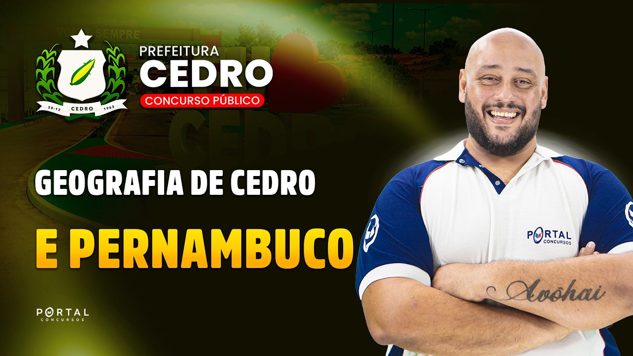 CONCURSO PREF. CEDRO/PE: GEOGRAFIA DE CEDRO E PERNAMBUCO | Com o Profº. Luís Eduardo
