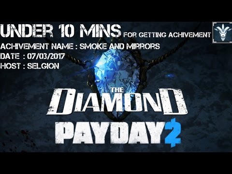 Payday2 Ex2 実績smoke And Mirrorsを攻める Youtube