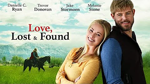 Love, Lost And Found (2021) | Full Movie | Trevor ...