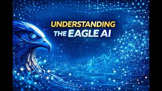 UNDERSTANDING THE EAGLE AI | The Intelligence Powering Digital Transformation screenshot 4