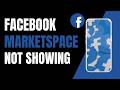 How to fix facebook marketspace not showing