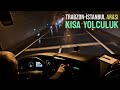 KISA OTOBÜS YOLCULUĞU TRABZON İSTANBUL (ALİ OSMAN ULUSOY)