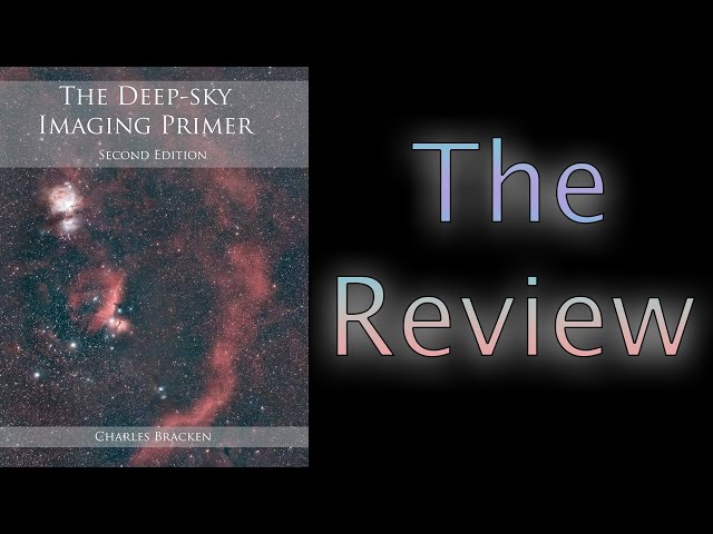The Deep Sky Imaging Primer Review class=