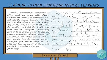 Pitman Shorthand - Exercise No.102 Dictation (80 WPM) - KZ Learning