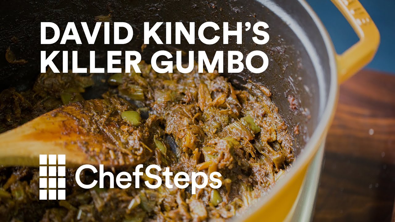 ChefSteps Family Meal: David Kinch's Killer Gumbo