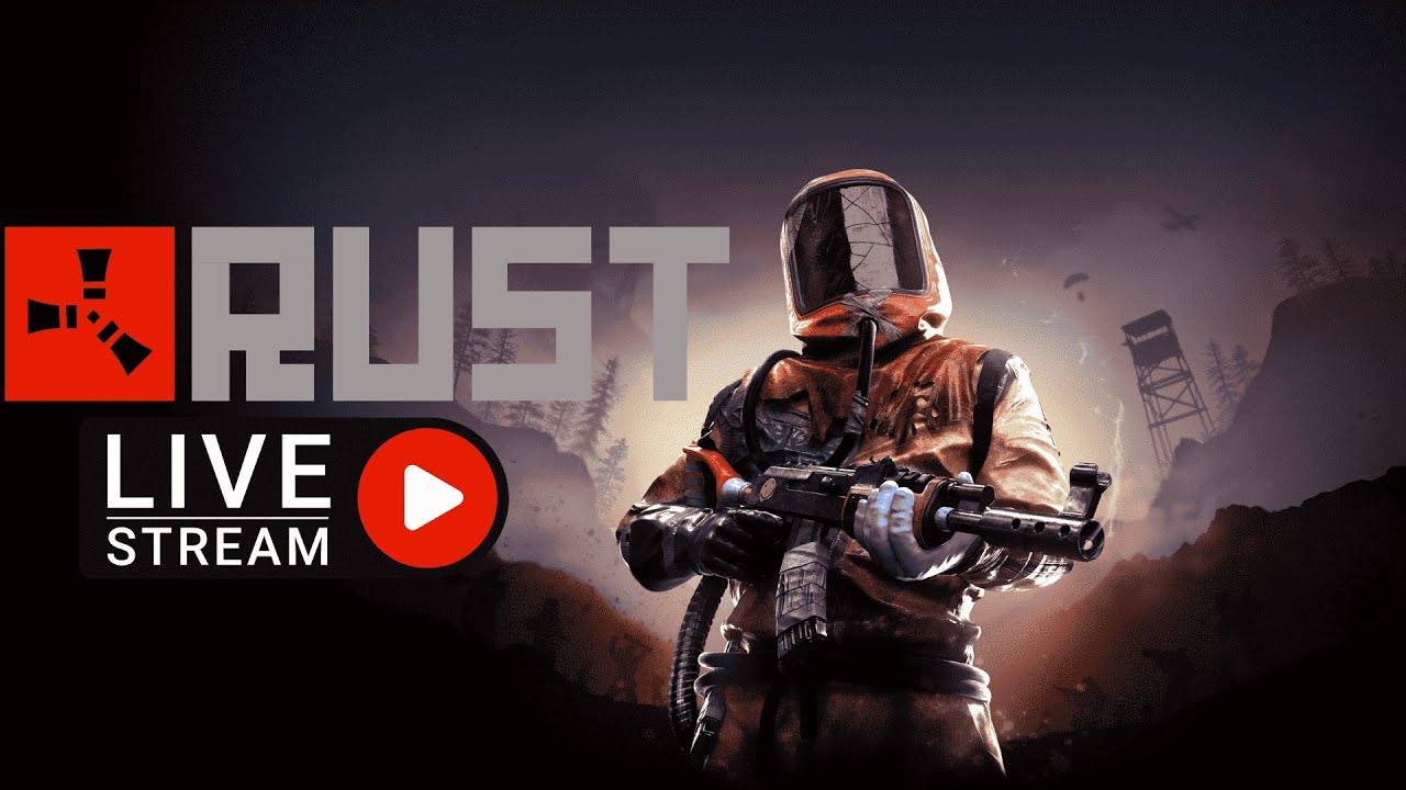 Rust LIVE GAMEPLAY - YouTube