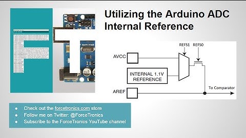 Utilizing the Arduino ADC Internal Reference