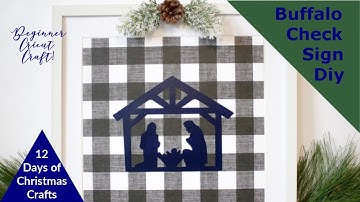Buffalo Check Sign Diy | Beginner Cricut Craft | 12 Days of Christmas Crafts