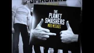 The Planet Smashers -  Never Die Old chords