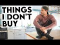 50 things i do not buy  minimalism  saving money