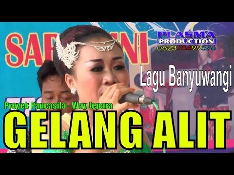 Gelang Alit Iin Indahwati Banyuwangi Koplo Campursari Proyek Pancasila Labuhan Ratu Way Jepara
