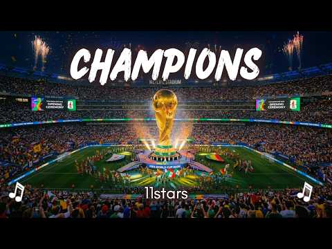 CHAMPIONS! ⚽ | FIFA World Cup Opening Ceremony 2026 Football Song🏆 ♫