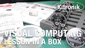 Kitronik - Lesson in a Box - Visual Computing Pack
